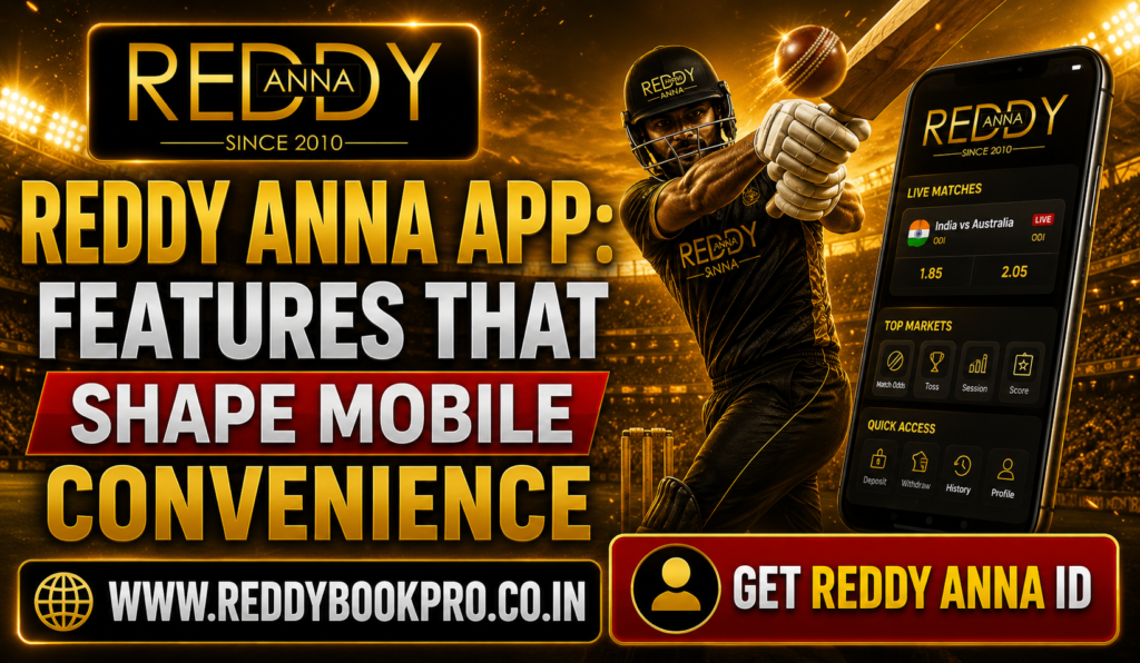 Reddy Anna App Features